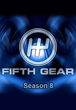 Fifth Gear 8. évad (2005-10-10) poszter