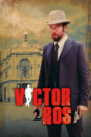 Víctor Ros 2. évad (2016-11-03) poszter