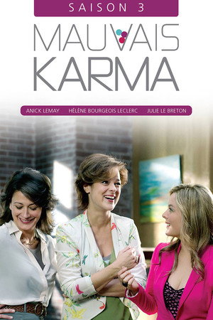 Mauvais Karma 3. évad (2012-09-11) poszter