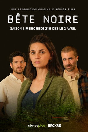 Bête noire 3. évad (2025-04-01) poszter