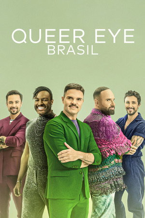 Queer Eye: Brasil poszter