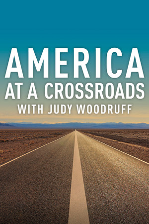 PBS NEWSHOUR: America at a Crossroads with Judy Woodruff poszter