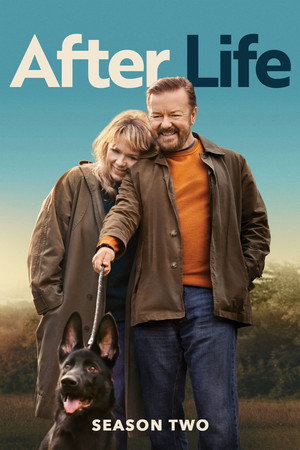 After Life - Mögöttem az élet 2. évad (2020-04-24) poszter