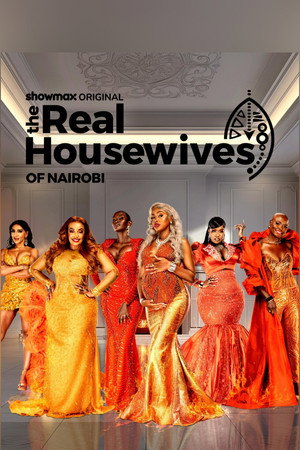 The Real Housewives of Nairobi poszter
