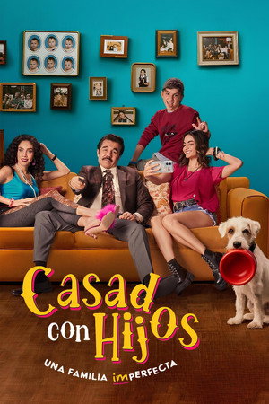 Casados con hijos poszter