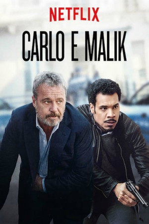 Carlo és Malik 1. évad (2018-11-19) poszter
