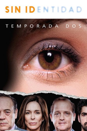 Sin identidad 2. évad (2015-04-08) poszter
