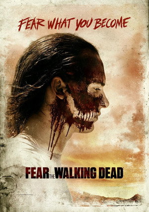 Fear the Walking Dead poszter