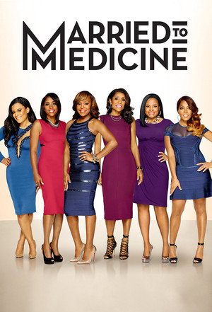 Married to Medicine 4. évad (2016-11-06) poszter