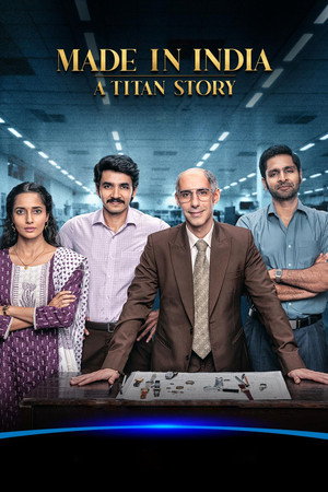 Made in India: A Titan Story poszter