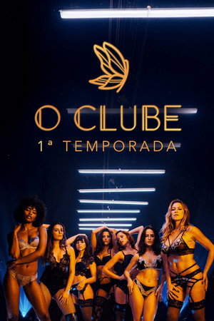 O Clube 1. évad (2020-12-18) poszter
