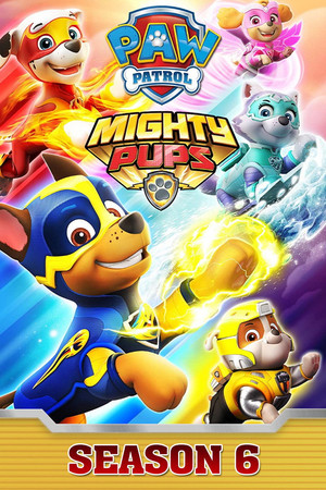 PAW Patrol 6. évad (2019-09-16) poszter