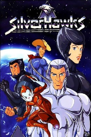 SilverHawks poszter