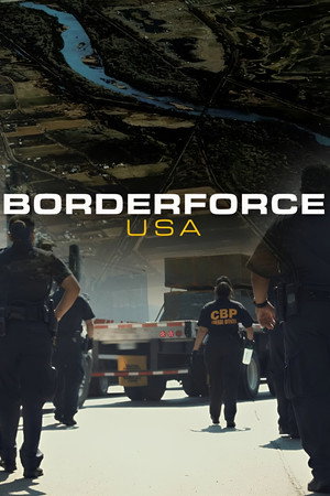 Borderforce USA: The Bridges poszter