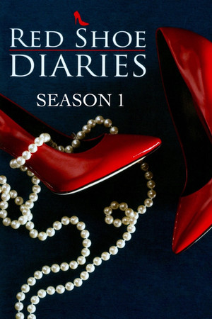 Red Shoe Diaries 1. évad (1992-06-27) poszter