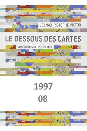 Le Dessous des cartes 8. évad (1997-02-22) poszter