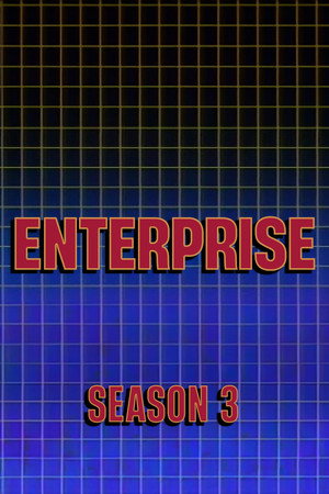 Enterprise 3. évad (1984-01-19) poszter