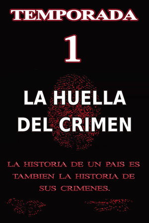 La huella del crimen 1. évad (1985-01-01) poszter