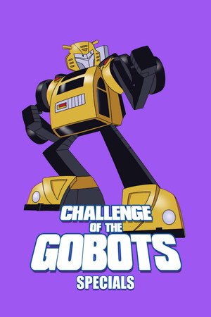 Challenge of the GoBots Speciális epizódok (1984-12-08) poszter