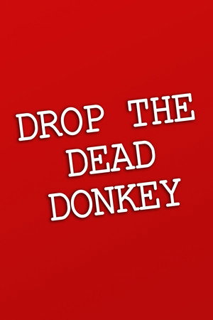 Drop the Dead Donkey poszter