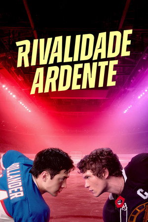 Heated Rivalry - Forró viszály poszter