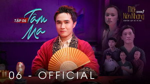 MỘT NÉN NHANG 7. évad Ep.6 6. epizód