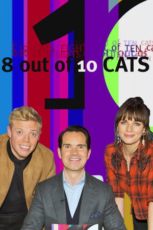 8 Out of 10 Cats poszter