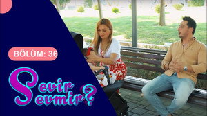 Sevir Sevmir 1. évad Ep.36 36. epizód