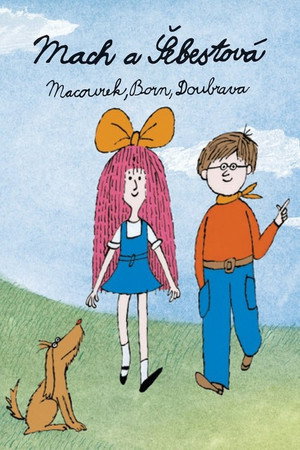 Mach a Šebestová poszter