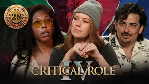 Critical Role 4. évad Ep.28 28. epizód