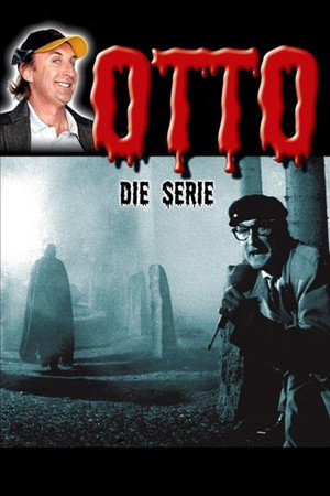 Otto - Die Serie poszter