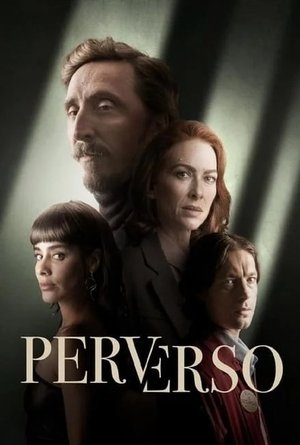 Perverso 1. évad (2024-04-19) poszter