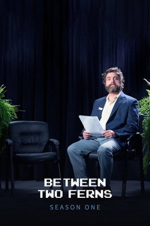 Between Two Ferns with Zach Galifianakis 1. évad (2008-01-04) poszter