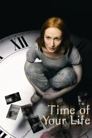 The Time of Your Life poszter