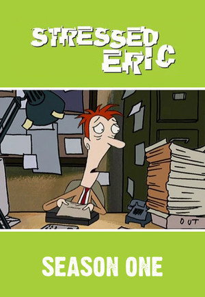 Stressed Eric 1. évad (1998-04-20) poszter