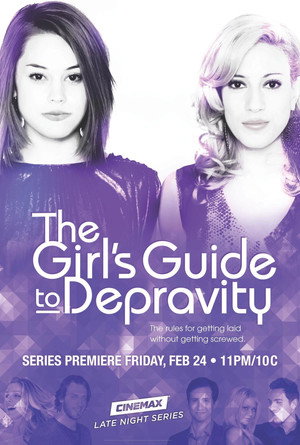 The Girl's Guide to Depravity 1. évad (2012-02-24) poszter