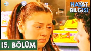 Hayat Bilgisi 1. évad Ep.15 15. epizód