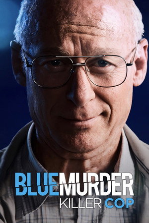 Blue Murder: Killer Cop 1. évad (2017-08-06) poszter