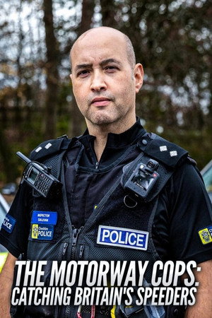 Motorway Cops: Catching Britain's Speeders poszter