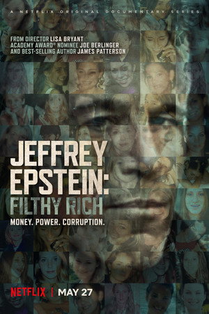 Hatalom és perverzió: A Jeffrey Epstein-sztori poszter
