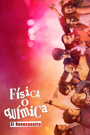 Física o química: El reencuentro 1. évad (2020-12-27) poszter