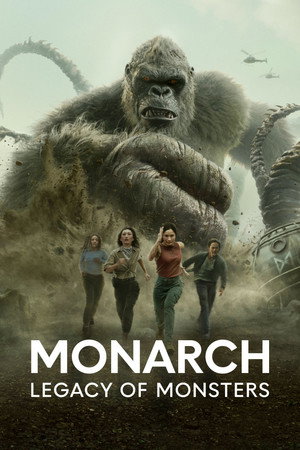 Monarch: A szörnyek hagyatéka poszter