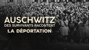Auschwitz, des survivants racontent 1. évad Ep.2 2. epizód