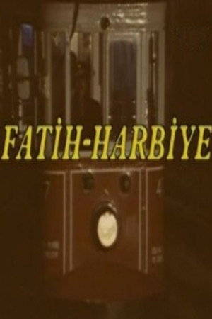 Fatih-Harbiye poszter
