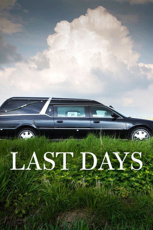 Last days 1. évad (2018-09-04) poszter