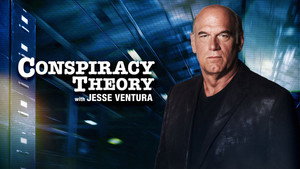 Conspiracy Theory with Jesse Ventura kép