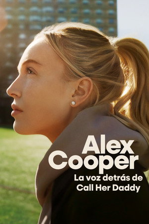 Alex Cooper: A podcast királynője poszter
