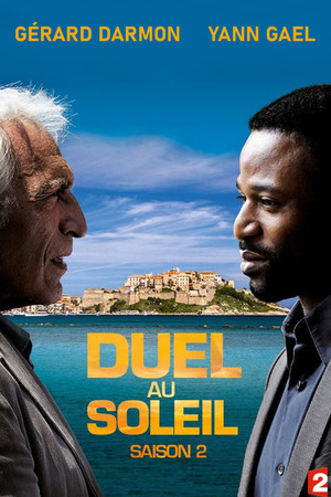 Duel au soleil 2. évad (2016-06-22) poszter