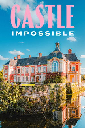 Castle Impossible 1. évad (2025-04-29) poszter