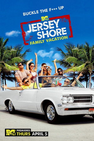 Jersey Shore: Családi vakáció poszter